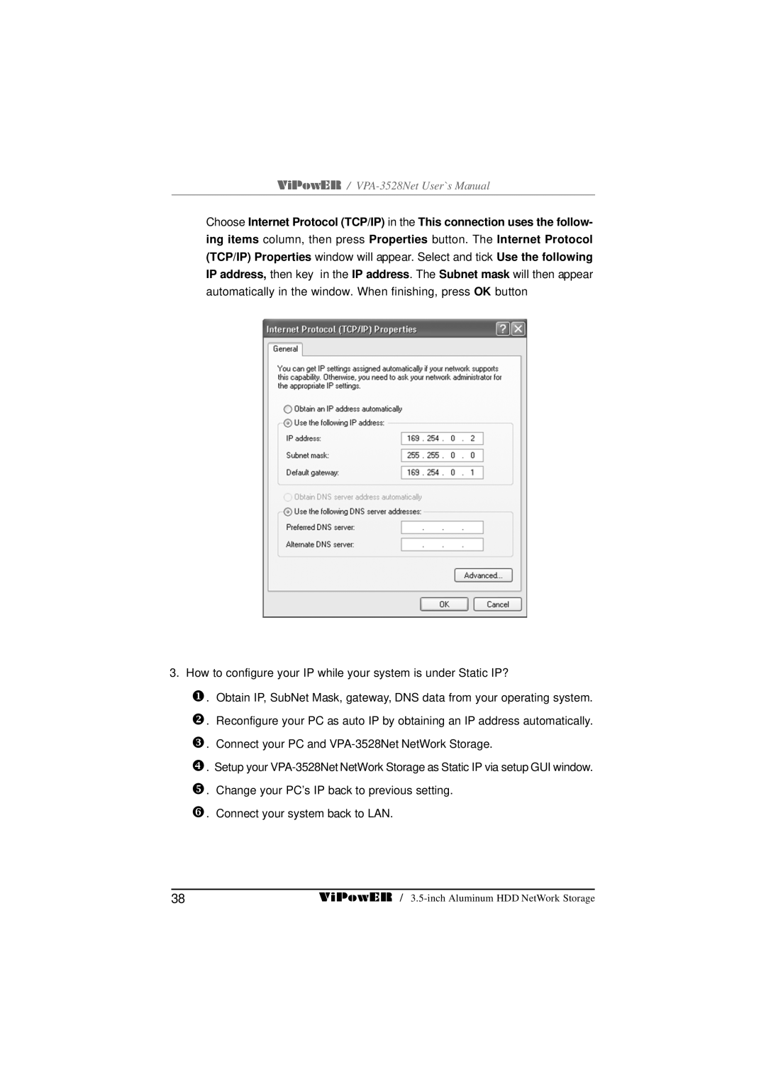 VIPowER user manual ViPowER / VPA-3528Net User`s Manual 