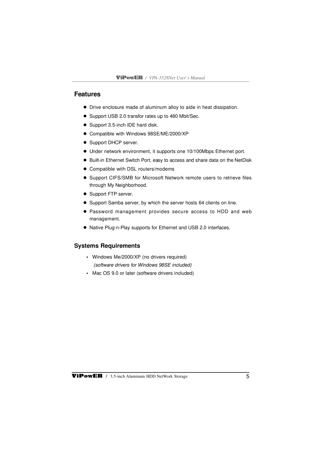 VIPowER VPA-3528Net user manual Features, Systems Requirements 