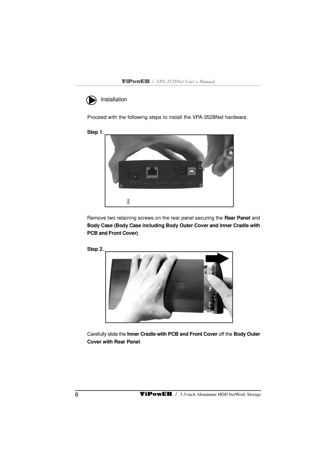 VIPowER VPA-3528Net user manual Installation 