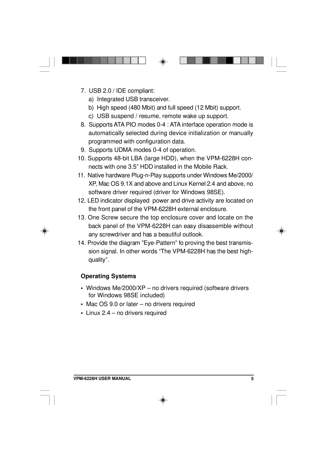 VIPowER VPM-6228H user manual Operating Systems 