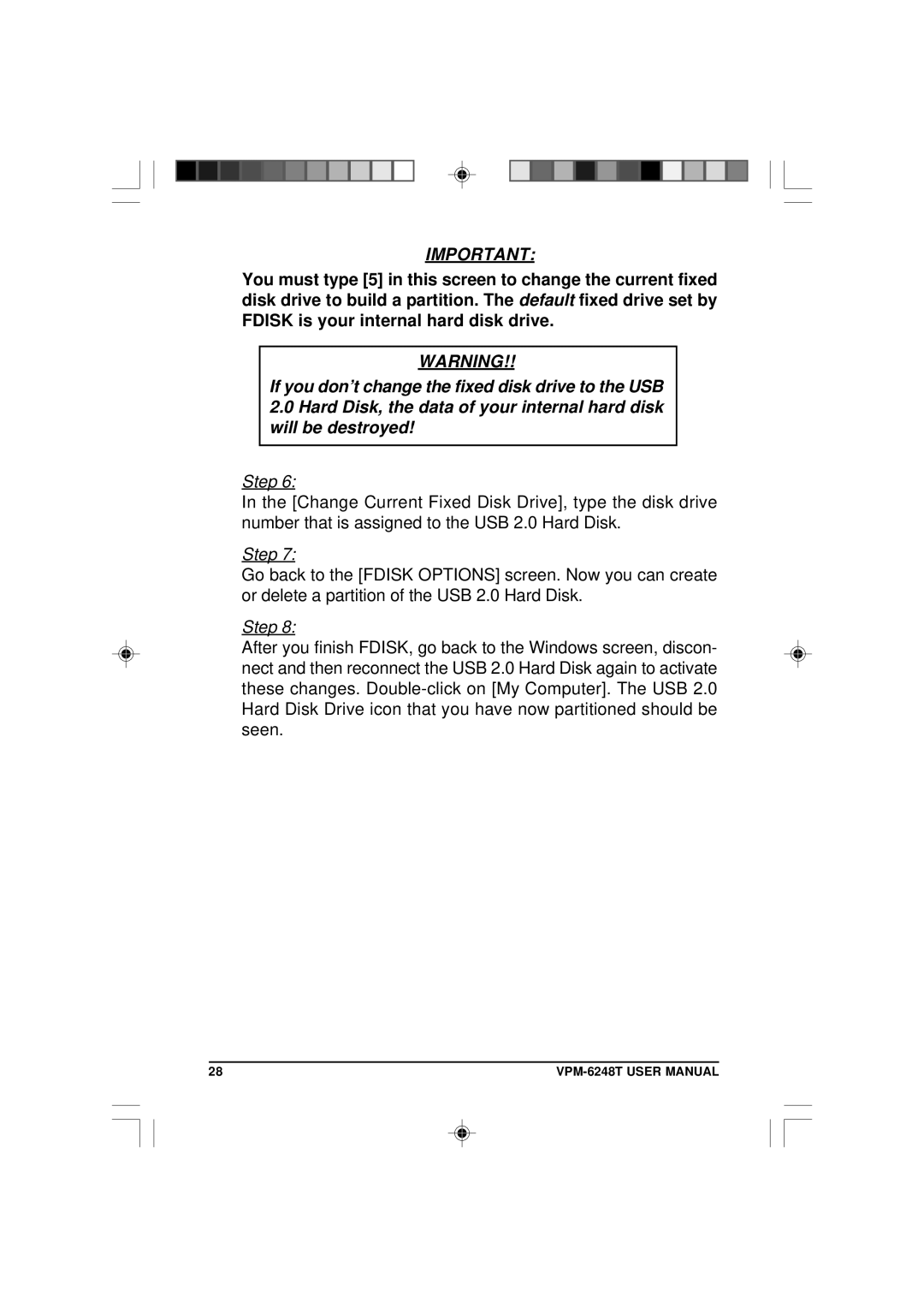 VIPowER VPM-6248T user manual Step 