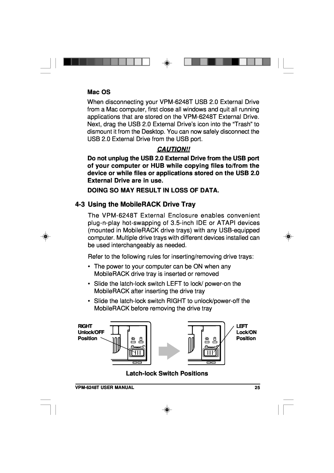 VIPowER VPM-6248T user manual Using the MobileRACK Drive Tray, Mac OS, Doing So May Result In Loss Of Data 