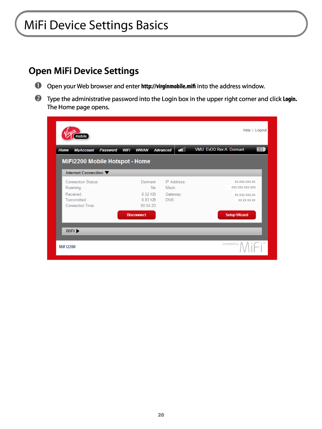 Virgin Mobile 2200 manual MiFi Device Settings Basics, Open MiFi Device Settings 