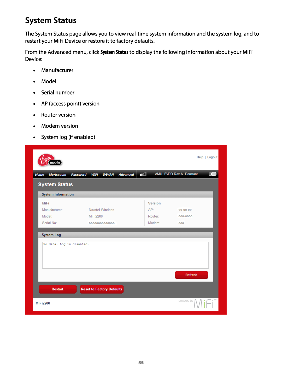 Virgin Mobile 2200 manual System Status, Manufacturer Model Serial number AP access point version 