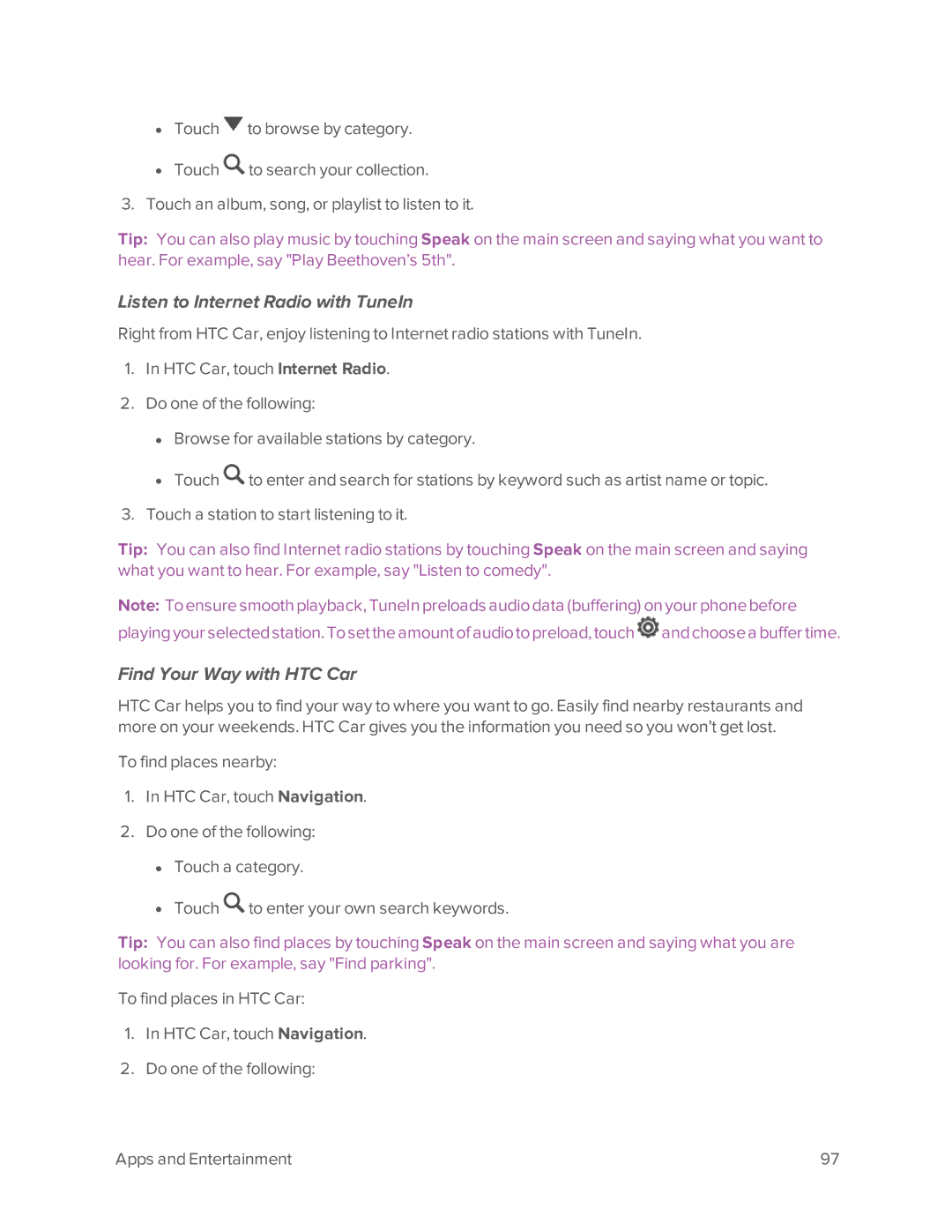 Virgin Mobile 601 manual Listen to Internet Radio with TuneIn, Find Your Way with HTC Car 