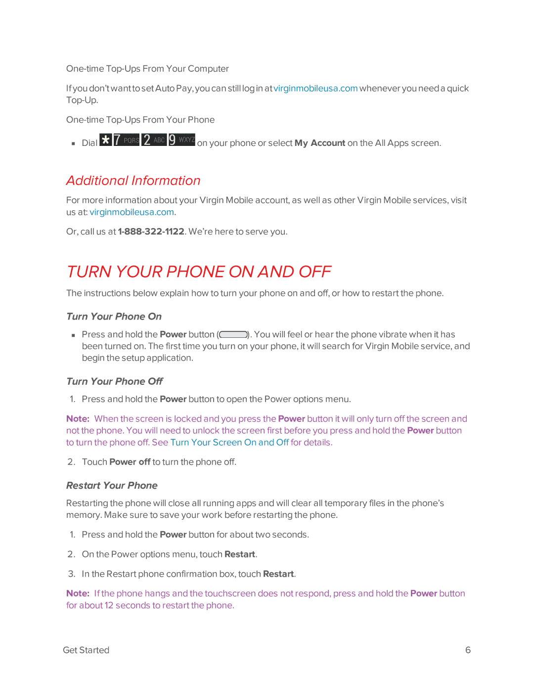 Virgin Mobile 601 manual Turn Your Phone on and OFF, Additional Information, Turn Your Phone On, Turn Your Phone Off 