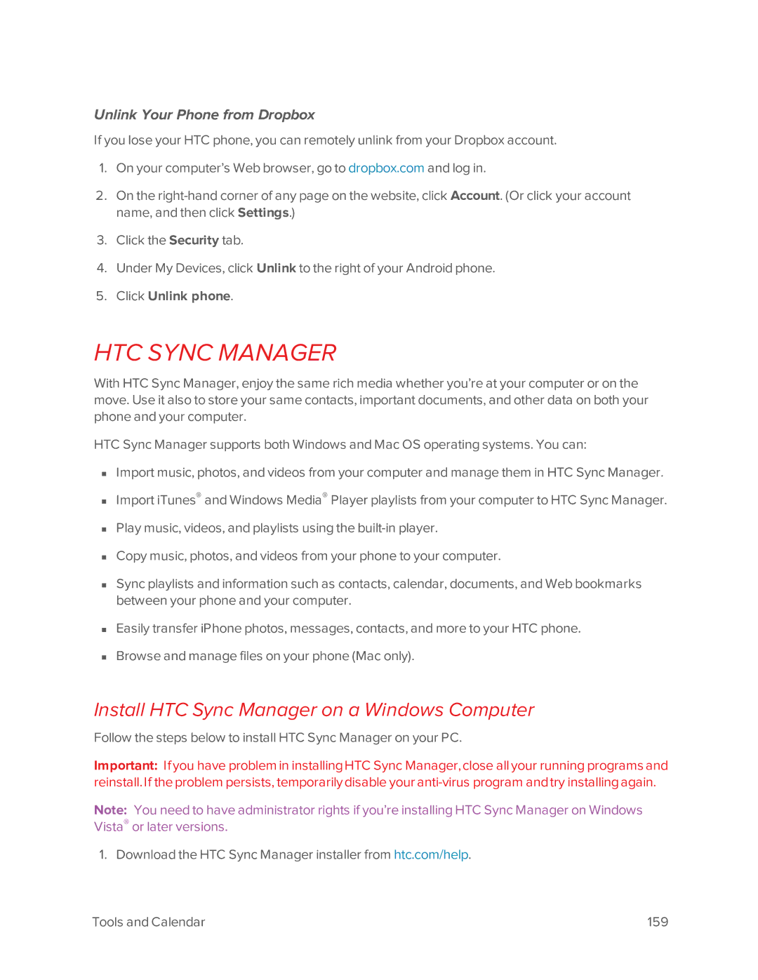 Virgin Mobile 601 Install HTC Sync Manager on a Windows Computer, Unlink Your Phone from Dropbox, Click Unlink phone 