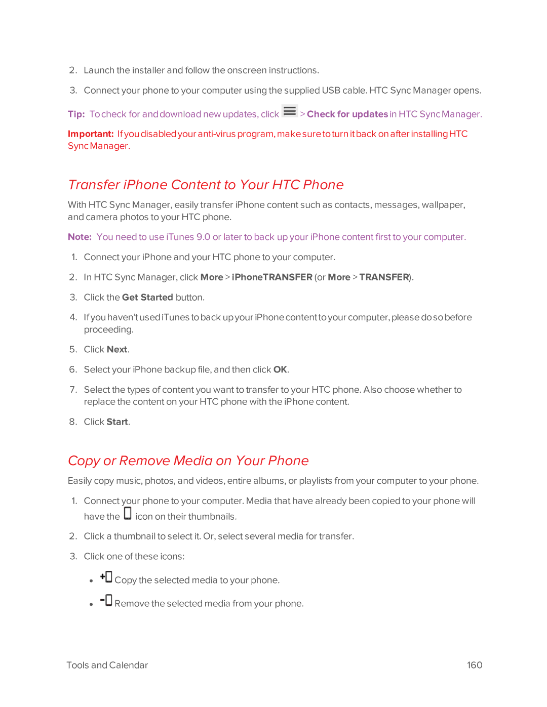 Virgin Mobile 601 manual Transfer iPhone Content to Your HTC Phone, Copy or Remove Media on Your Phone 