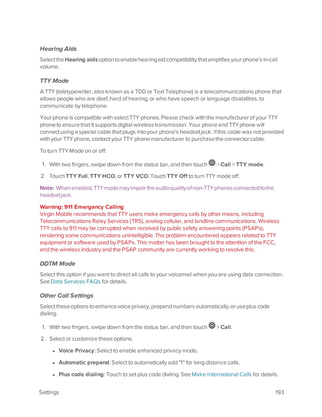 Virgin Mobile 601 manual Hearing Aids, TTY Mode, Ddtm Mode, Other Call Settings 