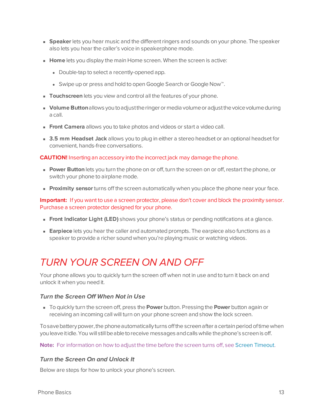 Virgin Mobile 601 manual Turn Your Screen on and OFF, Turn the Screen Off When Not in Use, Turn the Screen On and Unlock It 