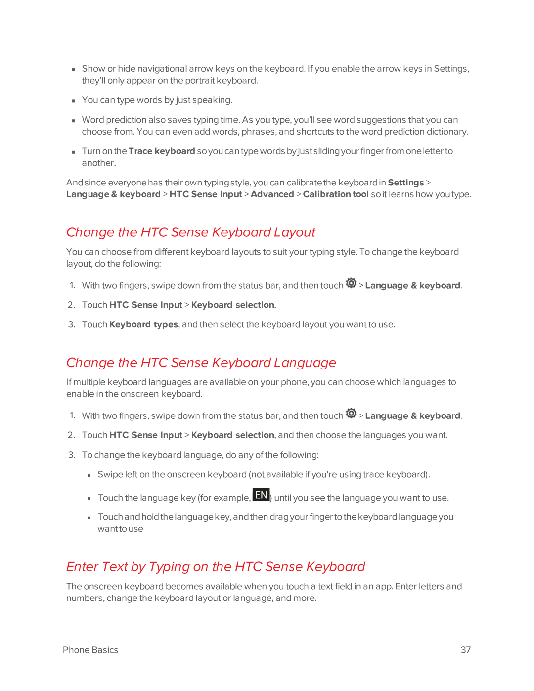 Virgin Mobile 601 manual Change the HTC Sense Keyboard Layout, Change the HTC Sense Keyboard Language 