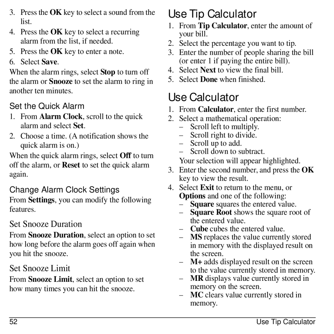 Virgin Mobile 836182001579 manual Use Tip Calculator, Use Calculator, Set the Quick Alarm, Change Alarm Clock Settings 