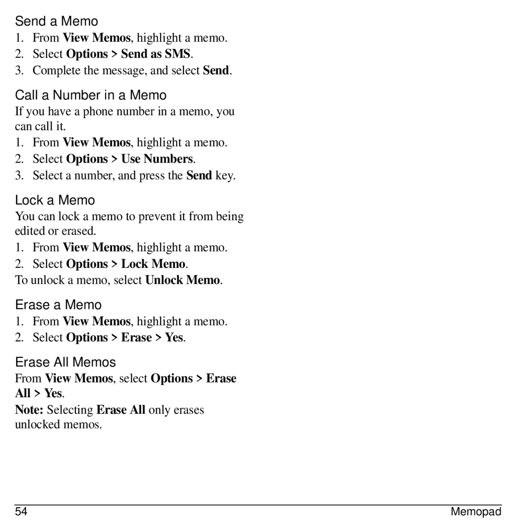 Virgin Mobile 836182001579 manual Send a Memo, Call a Number in a Memo, Lock a Memo, Erase a Memo, Erase All Memos 