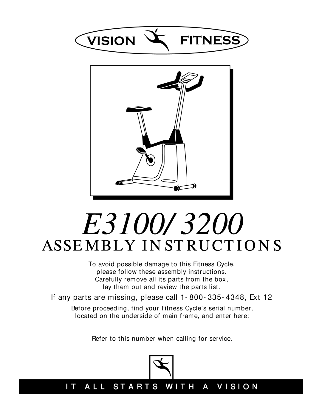 Vision Fitness E3100/3200 manual Vision Fitness, If any parts are missing, please call 1-800-335-4348, Ext 