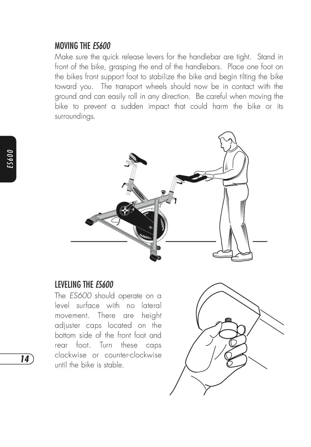 Vision Fitness manual Moving the ES600, Leveling the ES600 