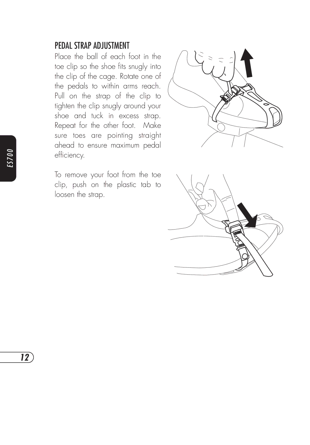 Vision Fitness ES700 manual Pedal Strap Adjustment 