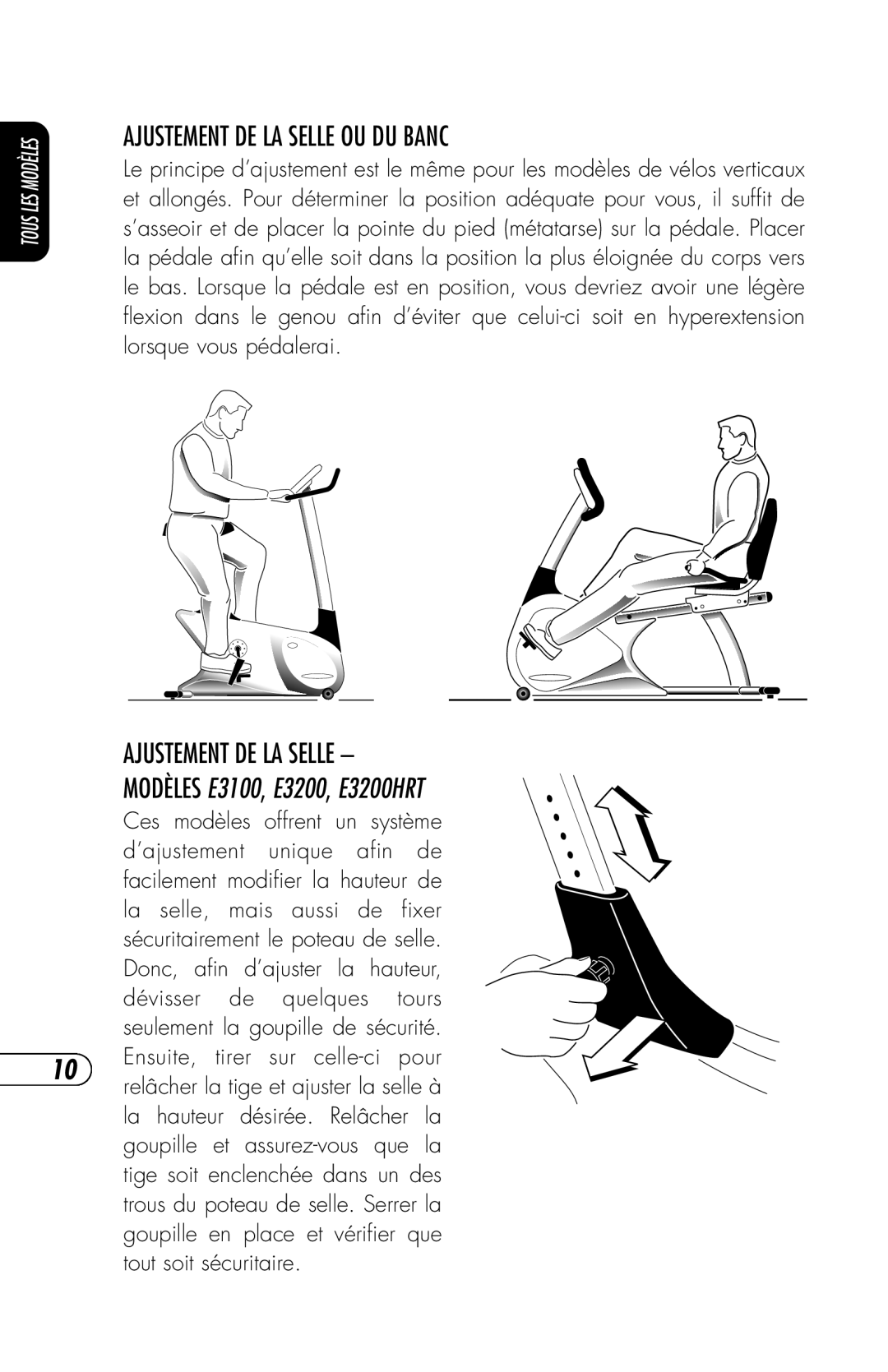 Vision Fitness E3100, ET X6200HRT, E3200HRT, R2250HRT, R2200HRT manual Ajustement DE LA Selle OU DU Banc 