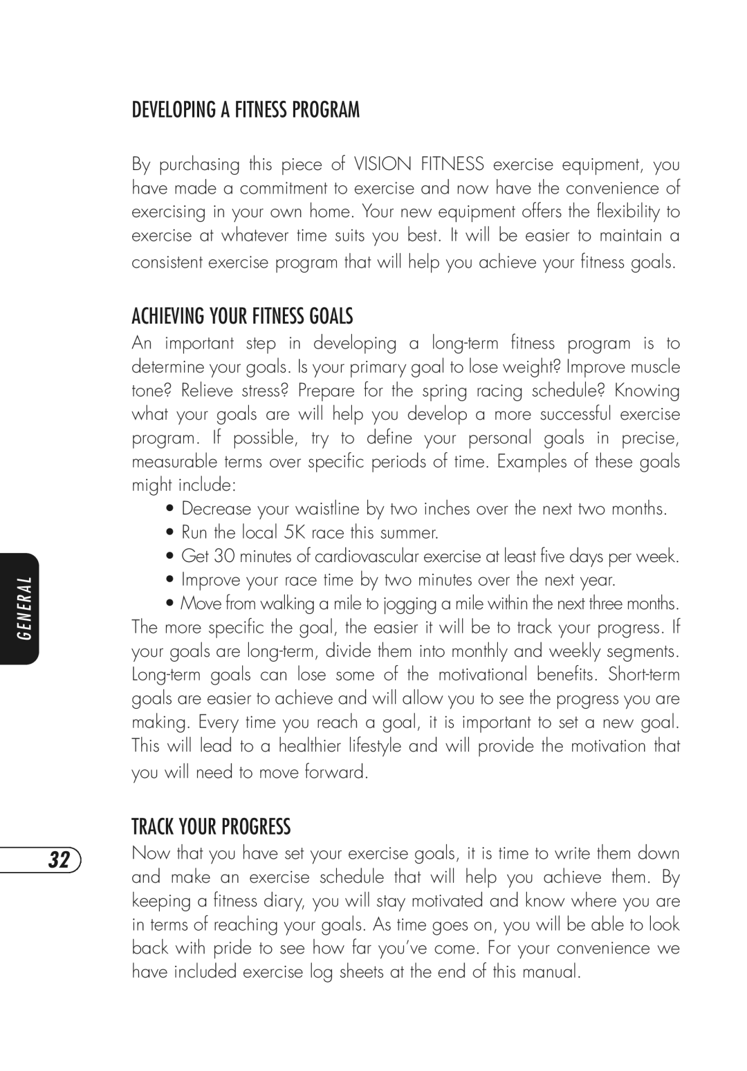 Vision Fitness Fitness Bike manual Developing a Fitness Program, Achieving Your Fitness Goals, Track Your Progress 