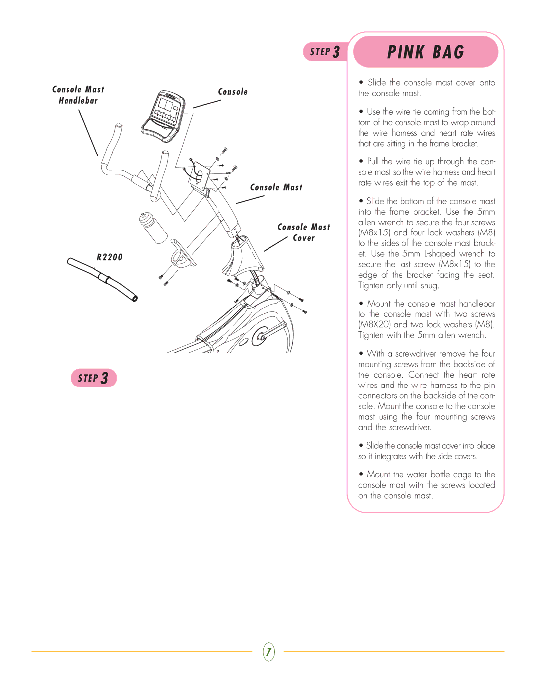 Vision Fitness R2200 manual Pink BAG, Slide the console mast cover onto the console mast 