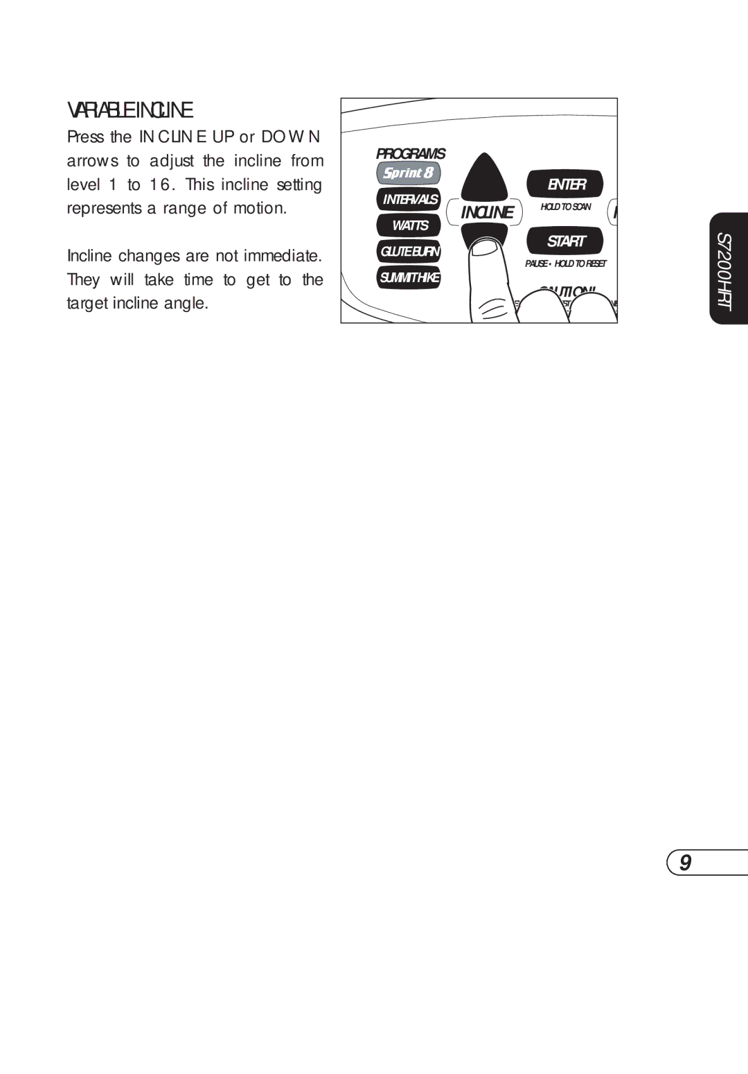 Vision Fitness S7200HRT manual Variable Incline 