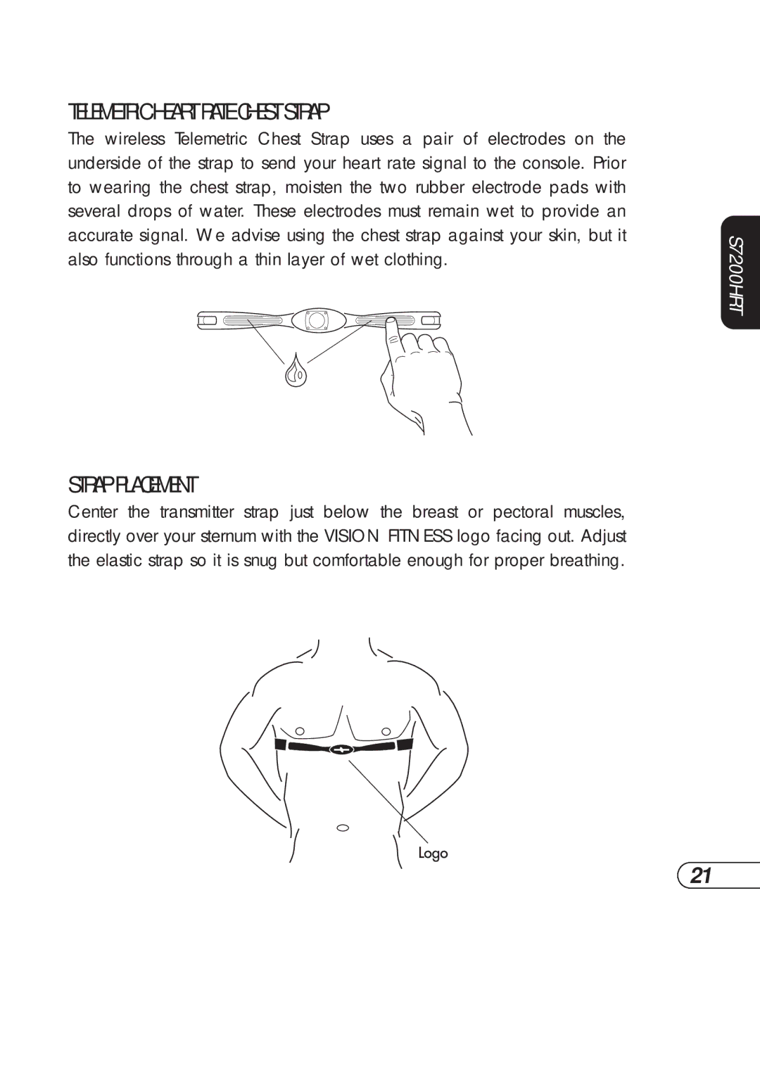 Vision Fitness S7200HRT manual Telemetric Heart Rate Chest Strap, Strap Placement 