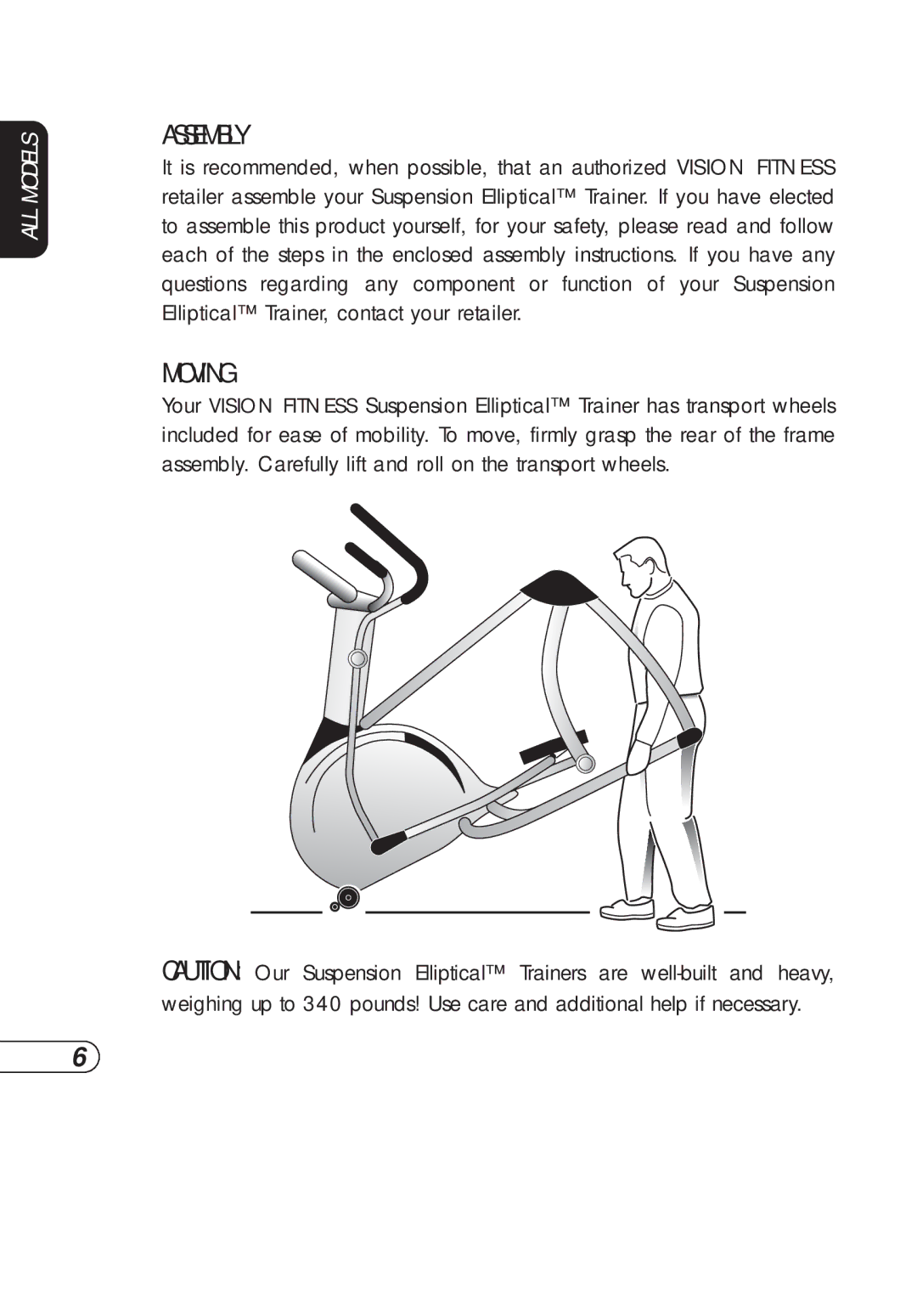 Vision Fitness S7200HRT manual Assembly, Moving 