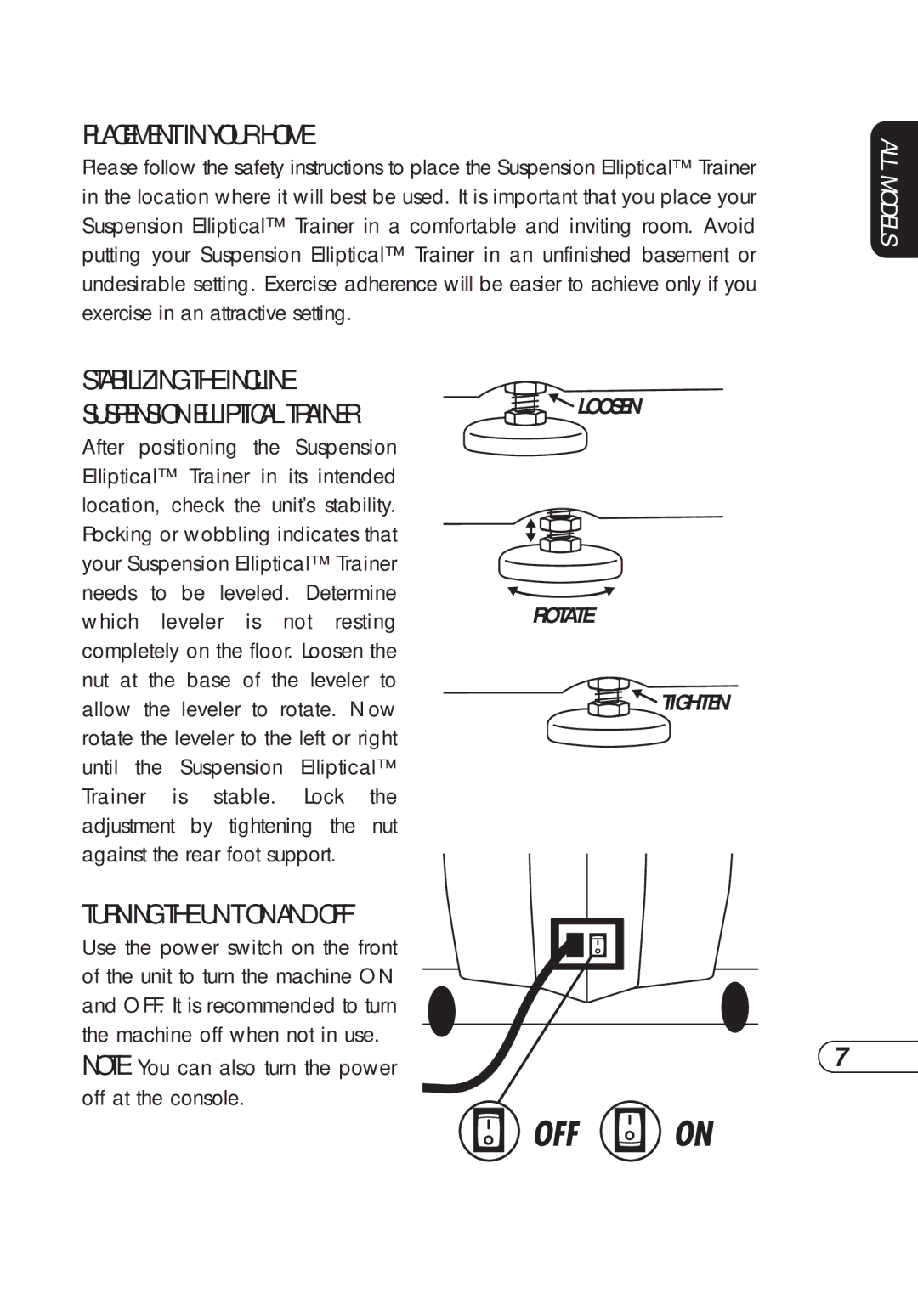 Vision Fitness S7200HRT manual Placement in Your Home, Turning the Unit on and OFF 