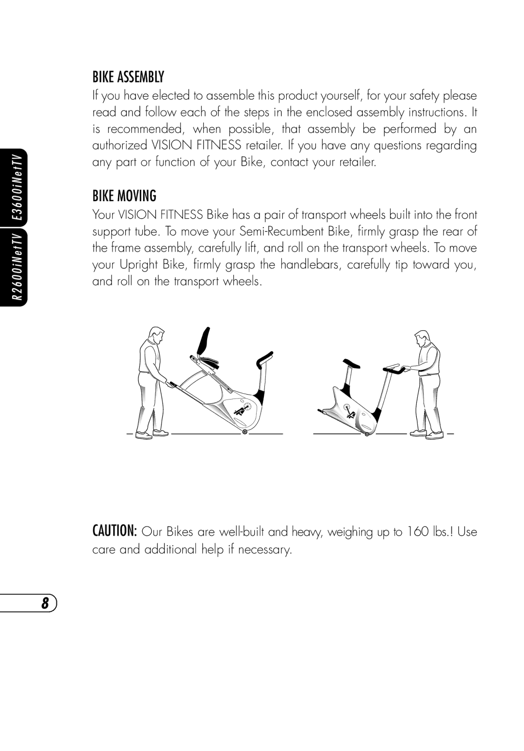 Vision Fitness SE3600i, NetTV General, NetTVX6600i, NetTVR2600i manual Bike Assembly, Bike Moving 