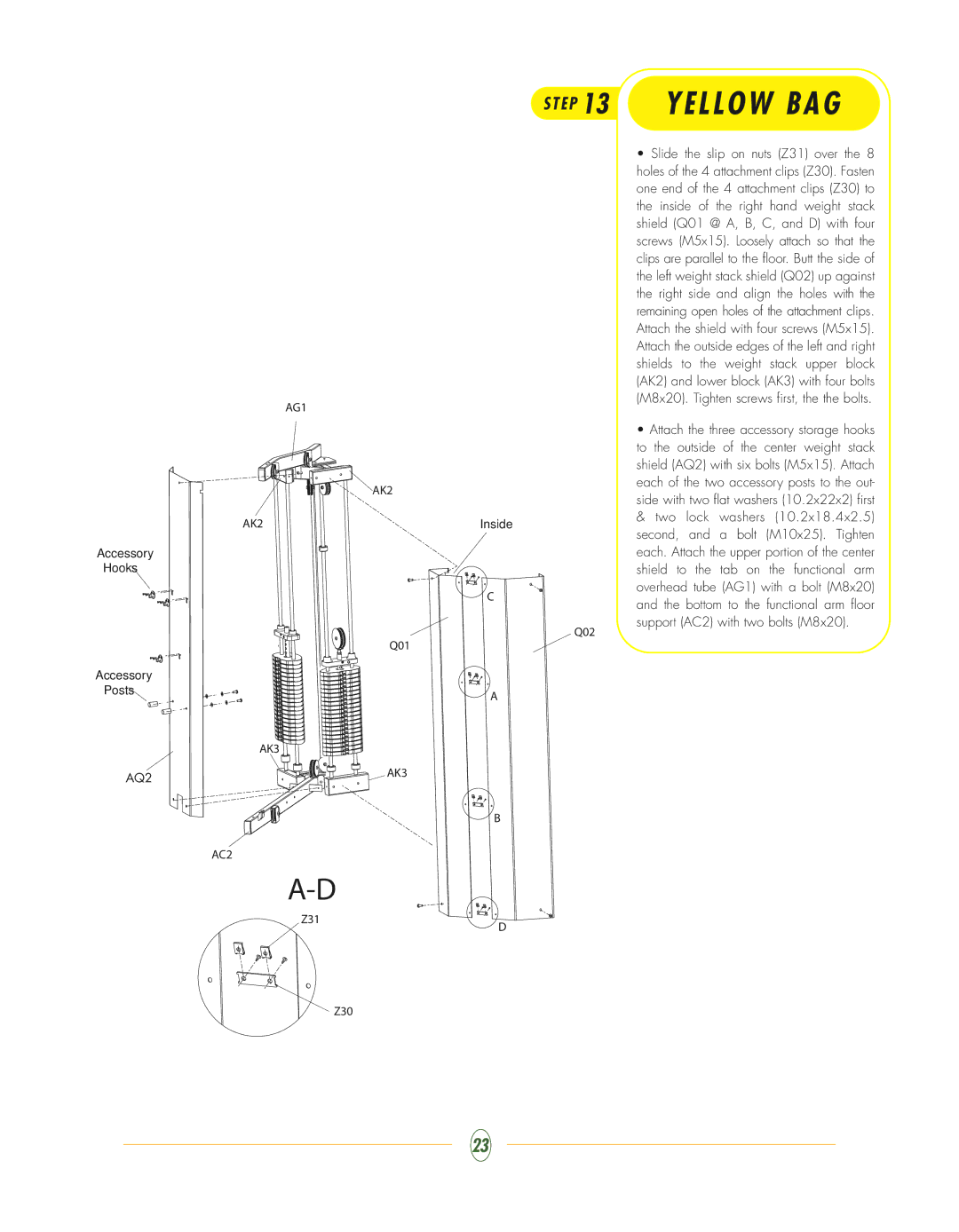 Vision Fitness ST710 manual E P 13 Yellow BAG, AK3 AQ2 AC2 
