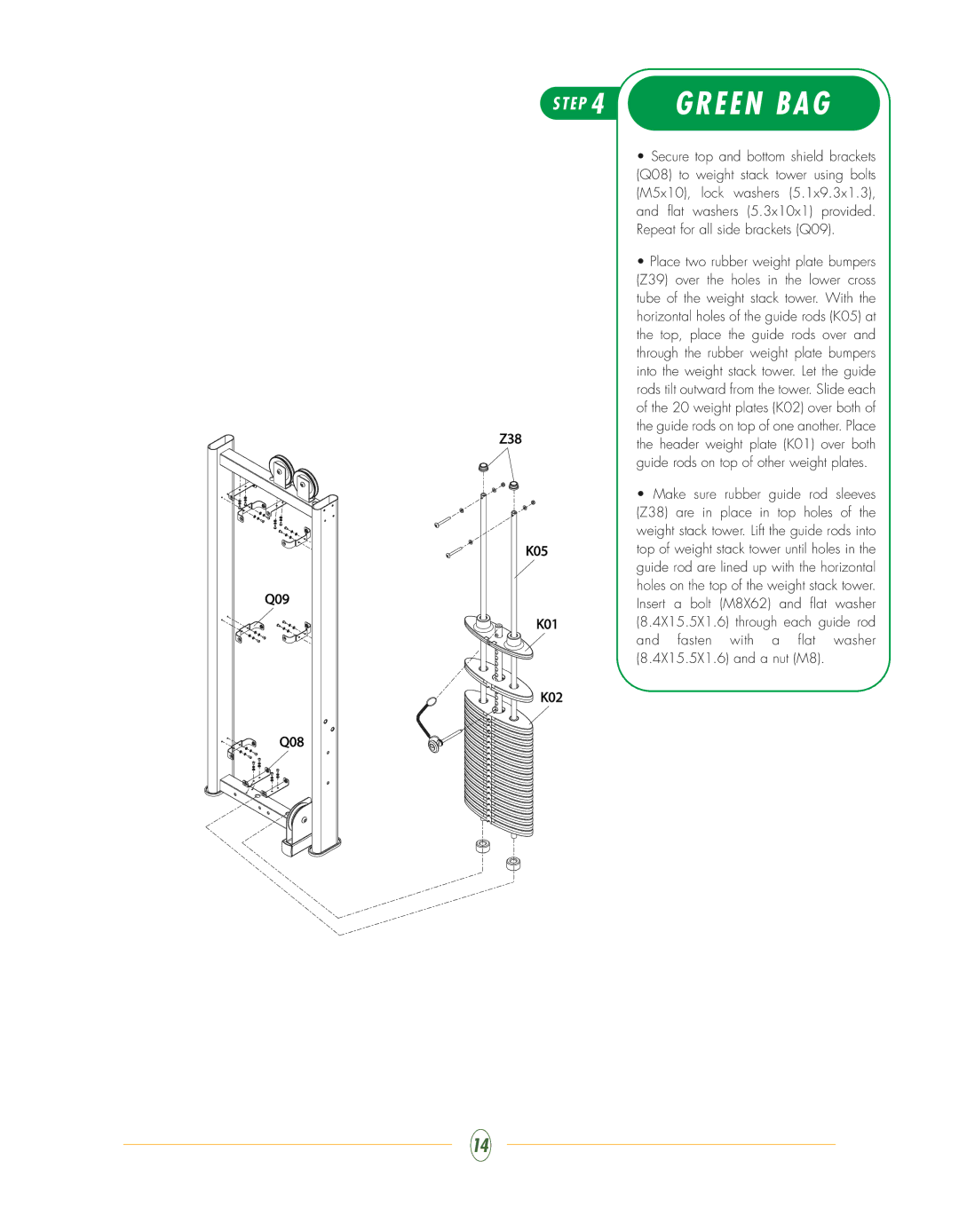 Vision Fitness ST740 manual E P 4 Green BAG, Z38 K05 Q09 K01 K02 Q08 