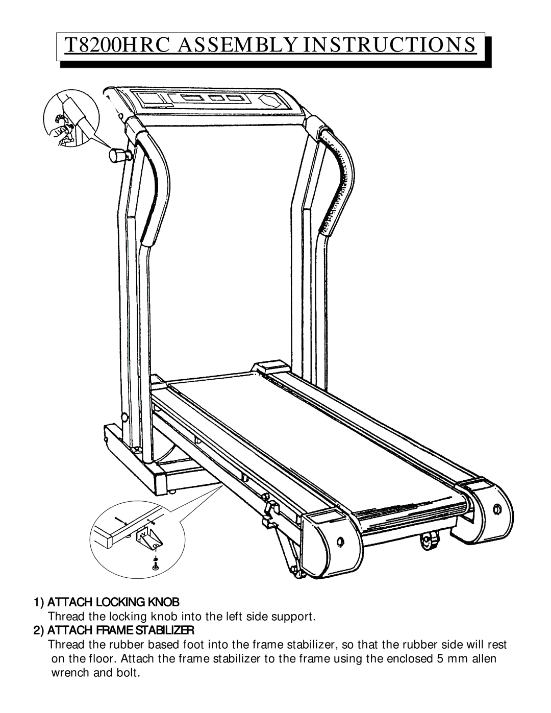 Vision Fitness manual T8200HRC Assembly Instructions, Attach Locking Knob, Attach Frame Stabilizer 