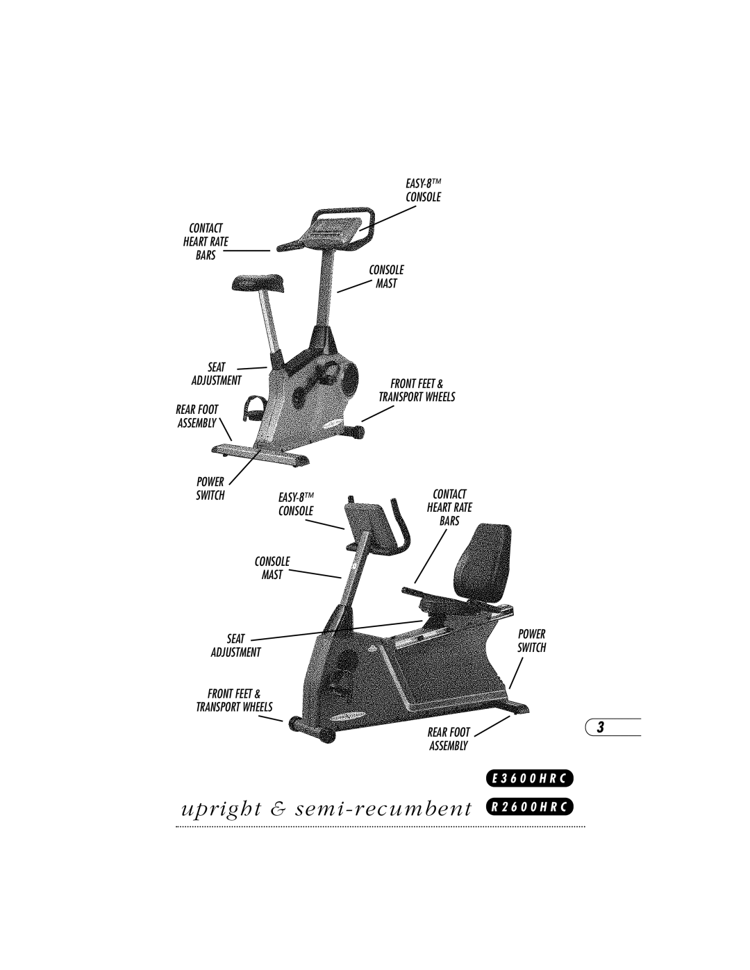 Vision Fitness T8600S, R2600HRC, HRC X6600 HRC, R2600 HRC, E3600HRC manual Upright & semi-recumbent R 2 6 0 0 H R C 