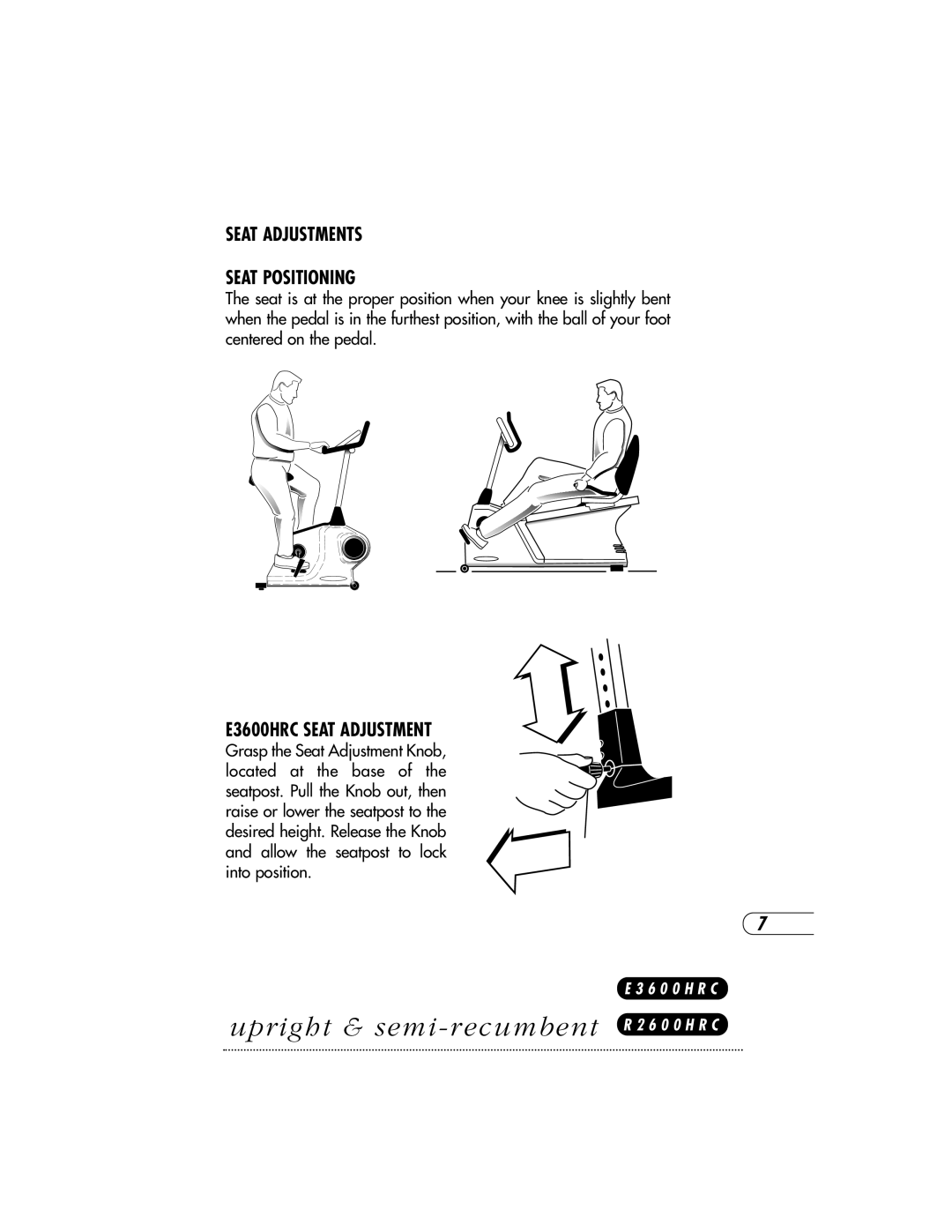 Vision Fitness T8600S, R2600HRC, HRC X6600 HRC, R2600 HRC Seat Adjustments Seat Positioning, E3600HRC Seat Adjustment 