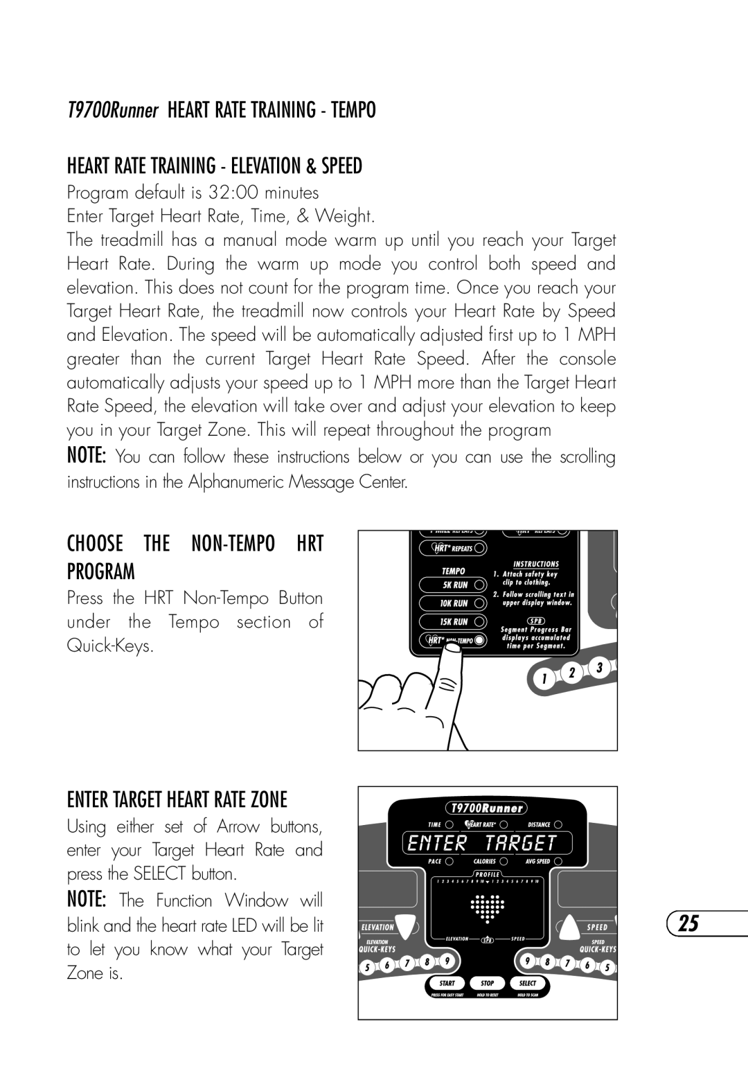 Vision Fitness T9700 Runner's manual Heart Rate Training Elevation & Speed, Choose the NON-TEMPO HRT Program 