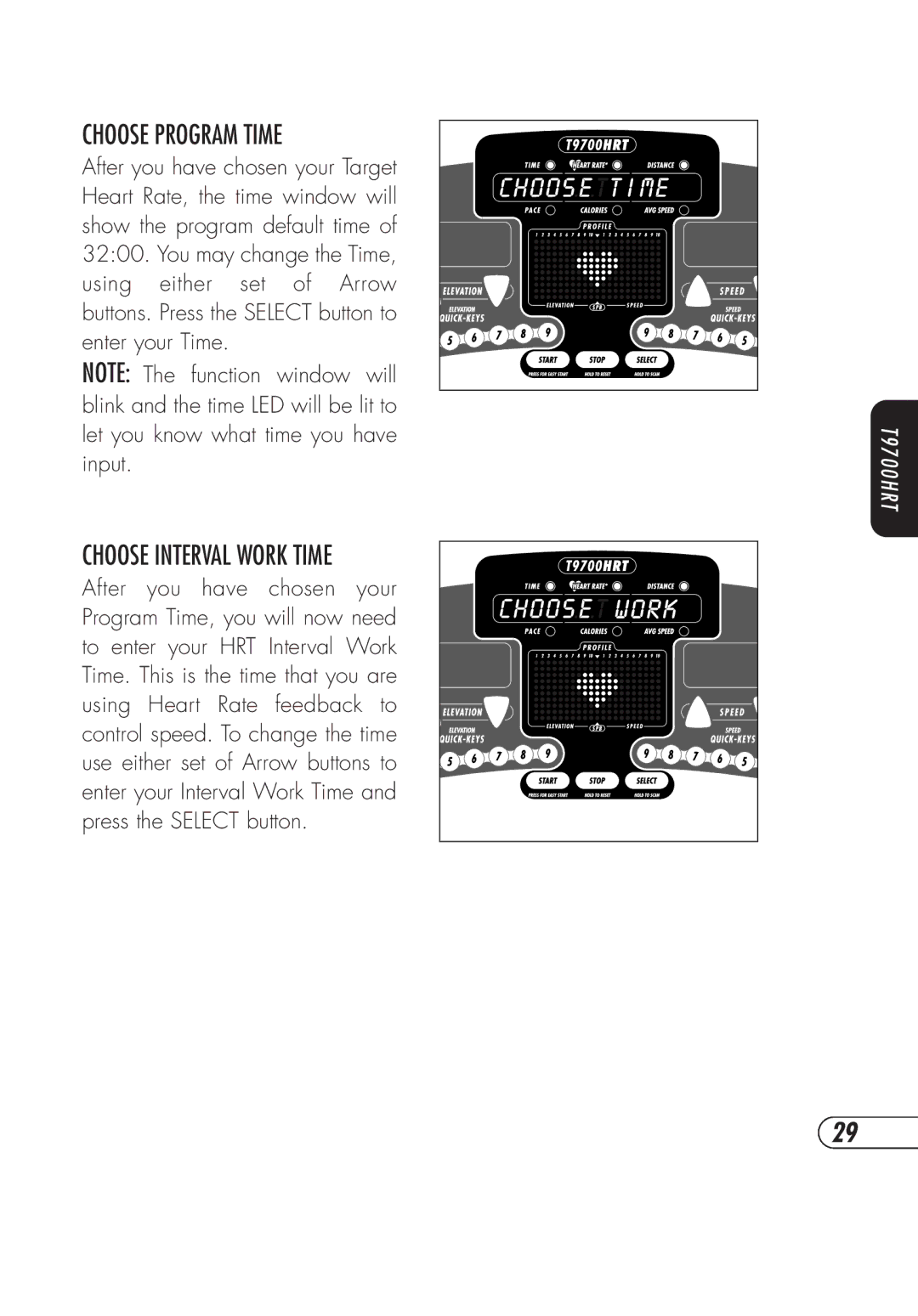 Vision Fitness T9700S, t9700hrt manual Choose Program Time, Choose Interval Work Time 