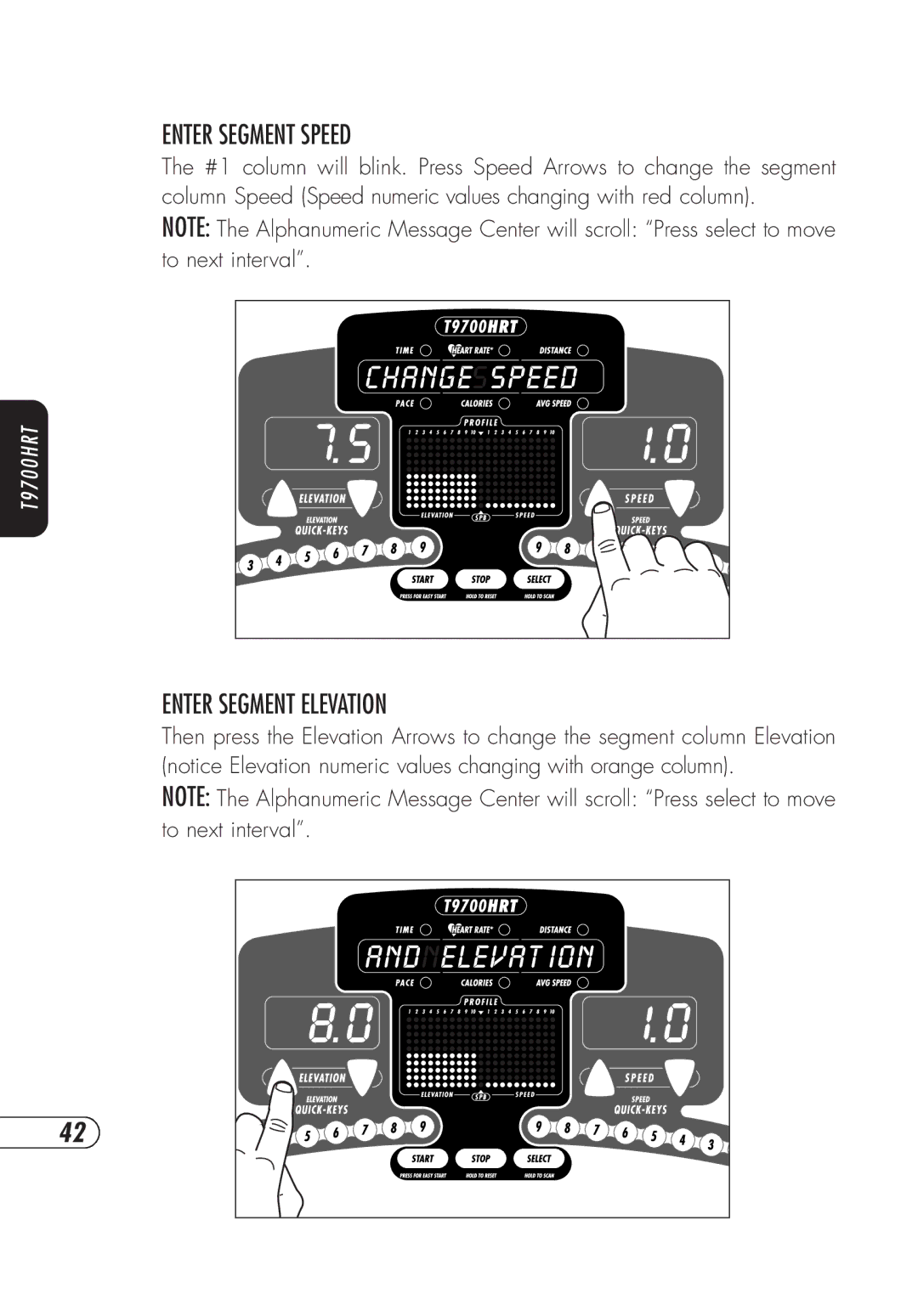 Vision Fitness t9700hrt, T9700S manual Enter Segment Speed, Enter Segment Elevation 