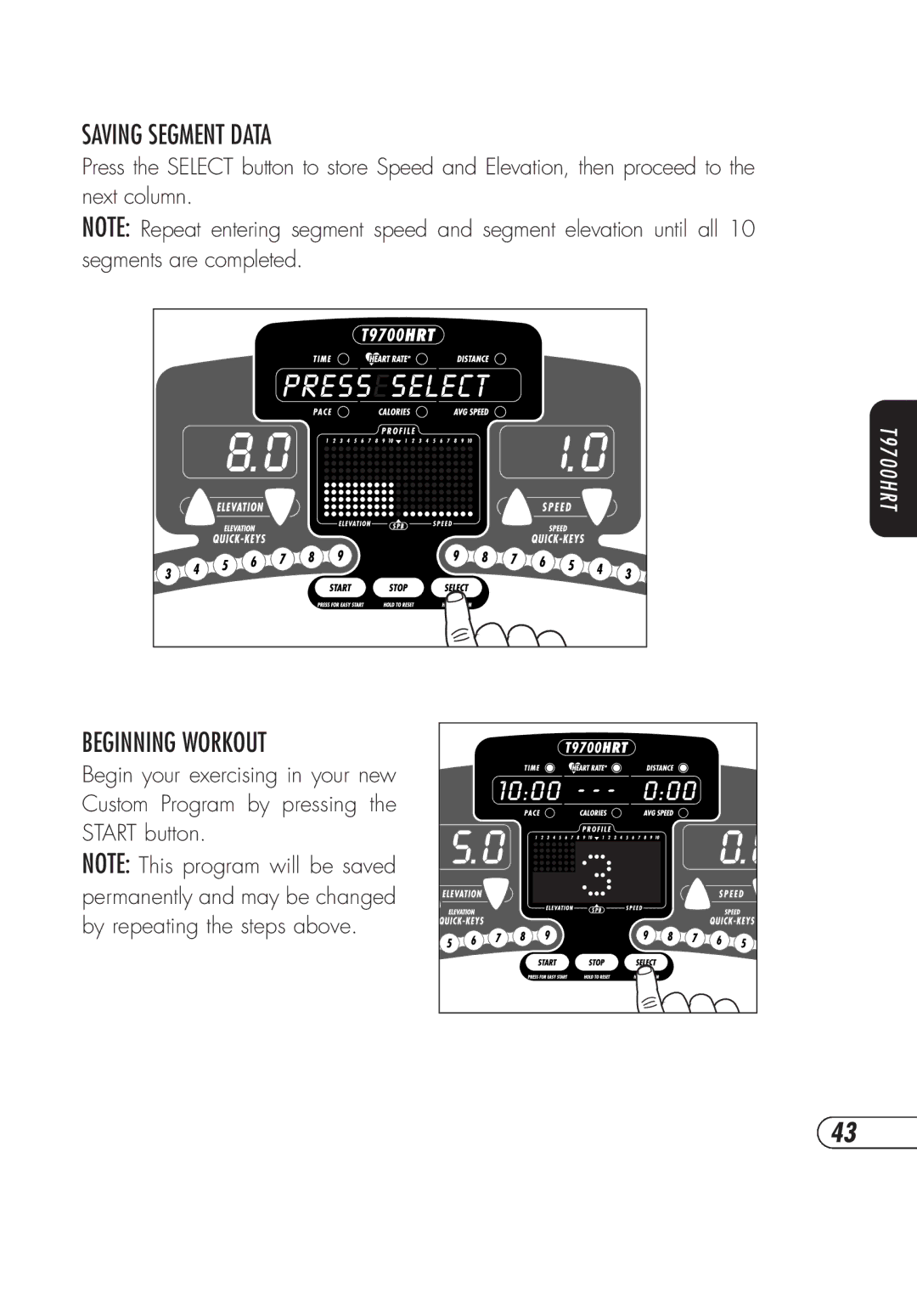 Vision Fitness T9700S, t9700hrt manual Saving Segment Data, Beginning Workout 
