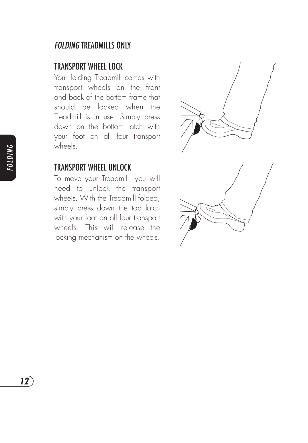 Vision Fitness TM357 manual Folding Treadmillsonly Transport Wheel Lock, Transport Wheel Unlock 