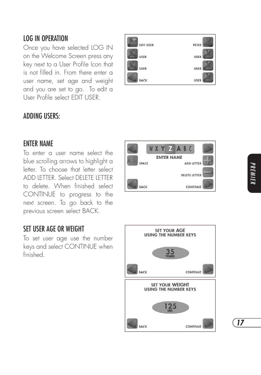 Vision Fitness TM357 manual LOG in Operation, Addingusers Enter Name 