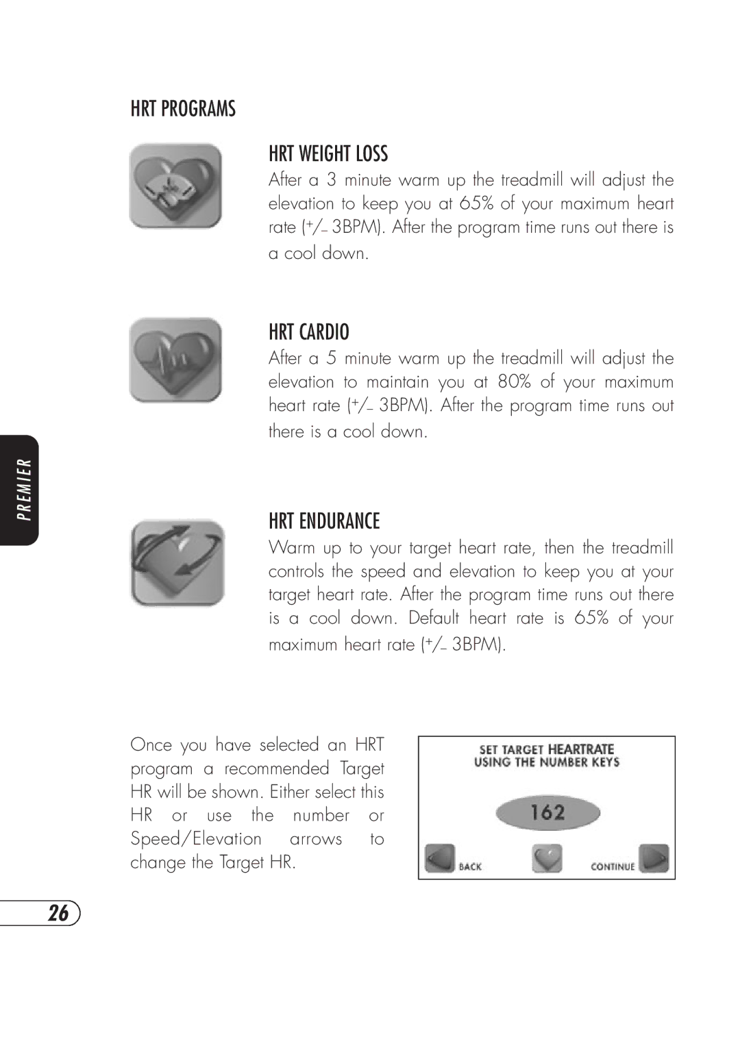 Vision Fitness TM357 manual HRT Programs HRT Weight Loss 