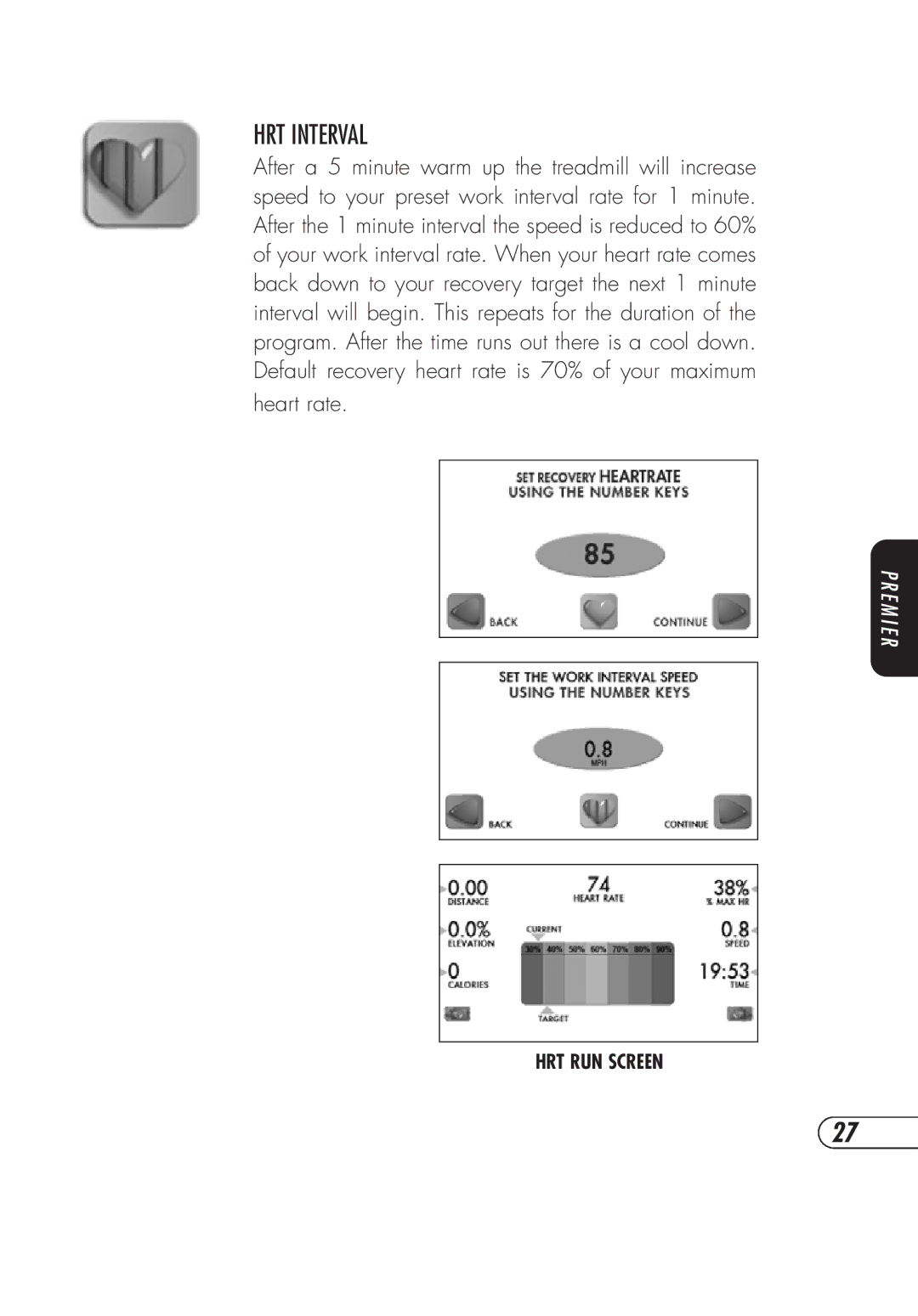 Vision Fitness TM357 manual HRT Interval 