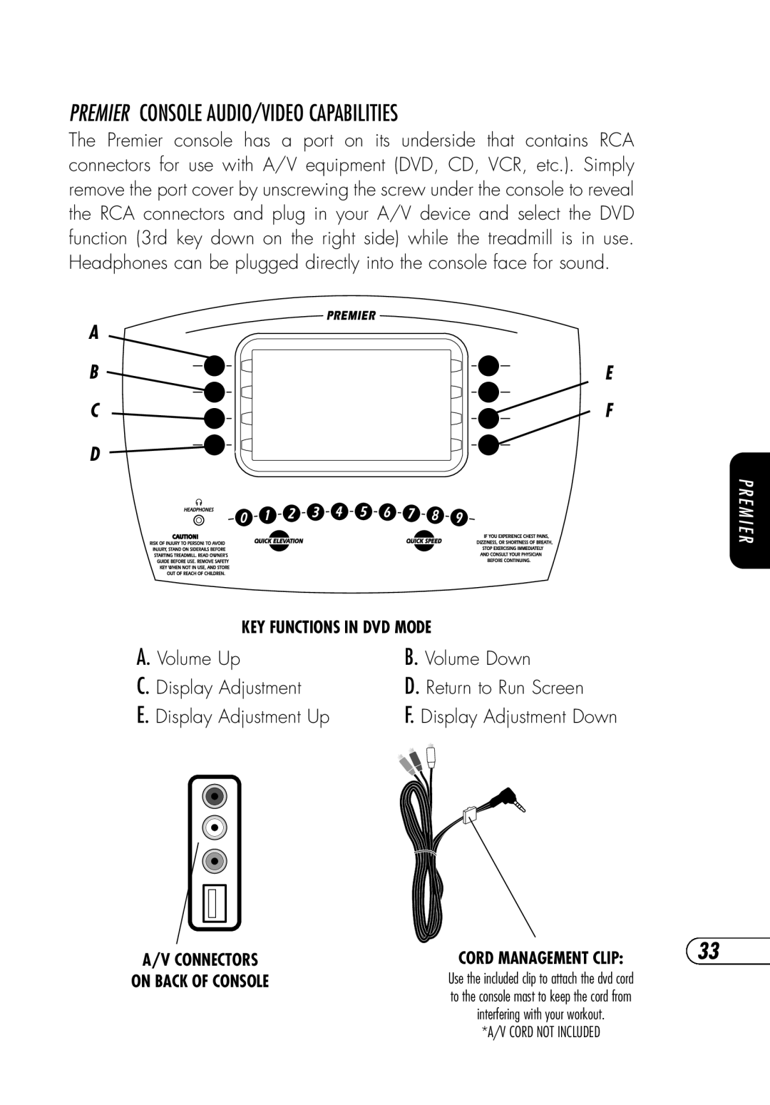 Vision Fitness TM357 manual Premier CONSOLEAUDIO/VIDEO Capabilities, Display Adjustment Down 