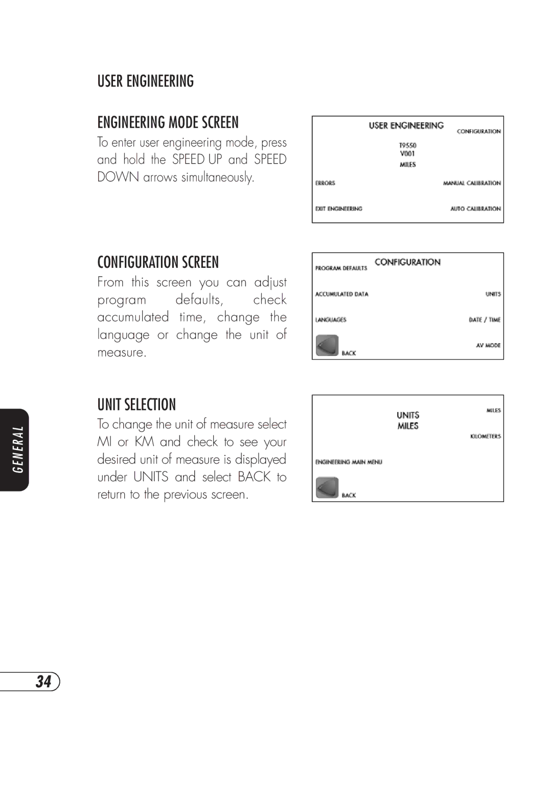 Vision Fitness TM357 manual User Engineering Engineering Mode Screen, Configurationscreen, Unitselection 