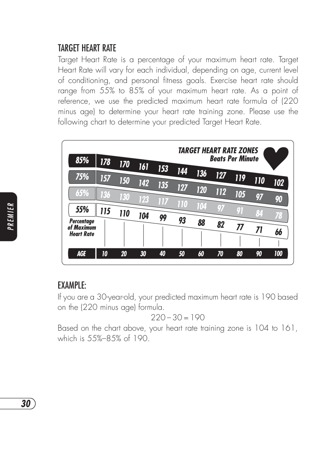 Vision Fitness TM357 manual Target Heart Rate, Example, P R E M I E R 
