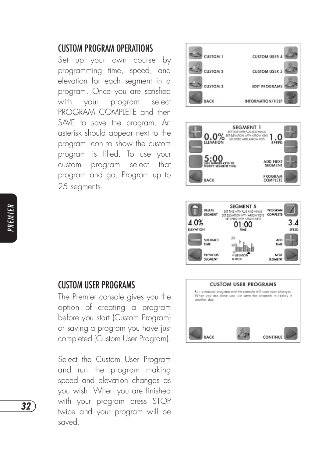 Vision Fitness TM357 manual Custom Programoperations, Custom User Programs 