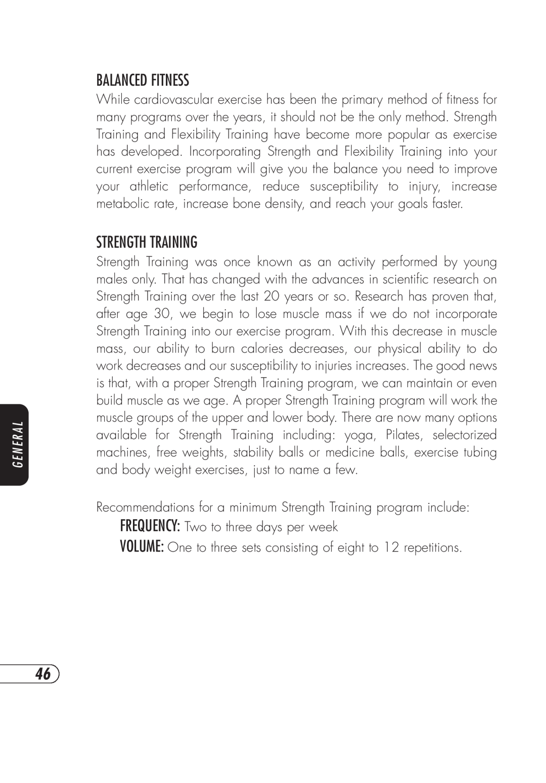 Vision Fitness TM357 manual Balanced Fitness, Strength Training, G E N E R A L 