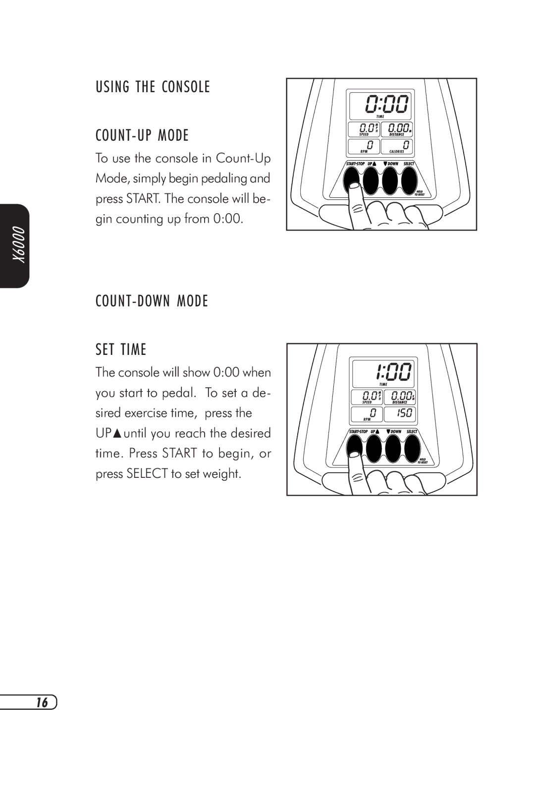 Vision Fitness X6100, X6000 manual Using the Console COUNT-UP Mode, COUNT-DOWN Mode SET Time 