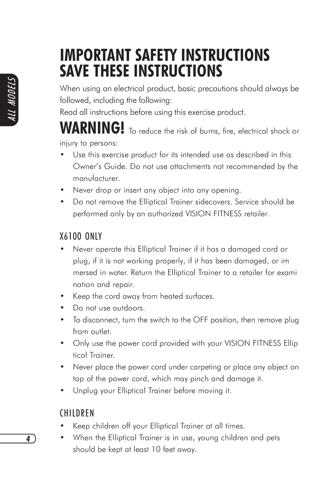 Vision Fitness X6100, X6000 manual Important Safety Instructions Save These Instructions, Children 