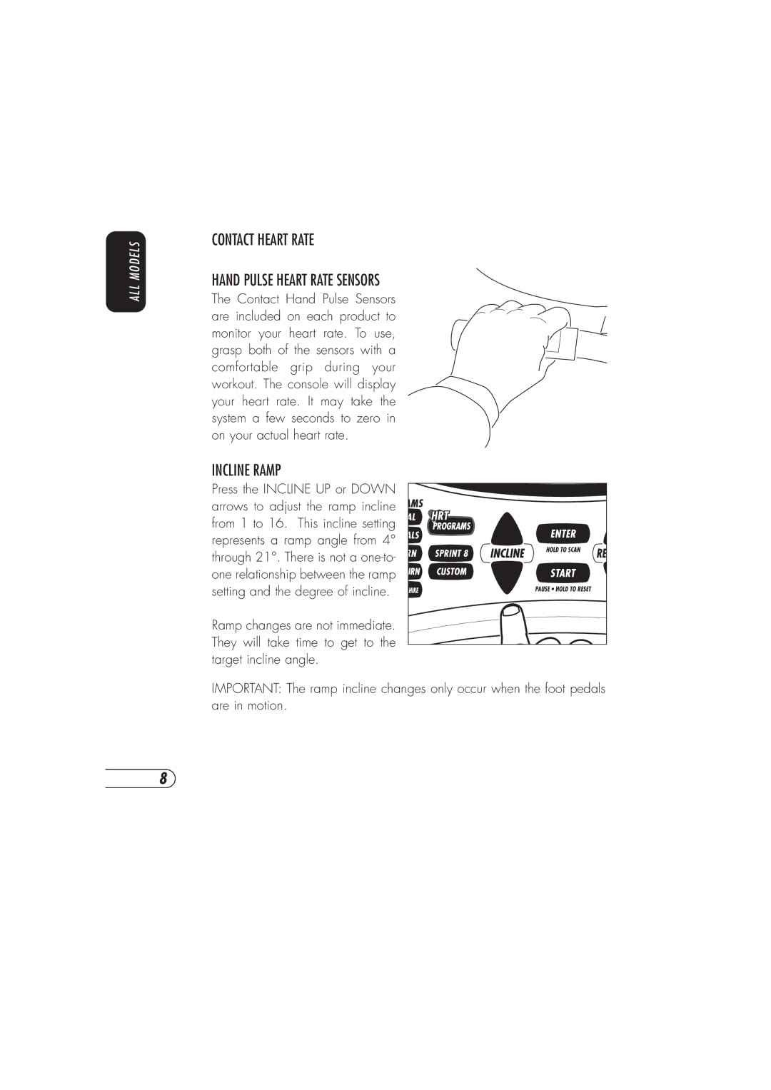 Vision Fitness X6150 manual Contact Heart Rate Hand Pulse Heart Rate Sensors, Incline Ramp 