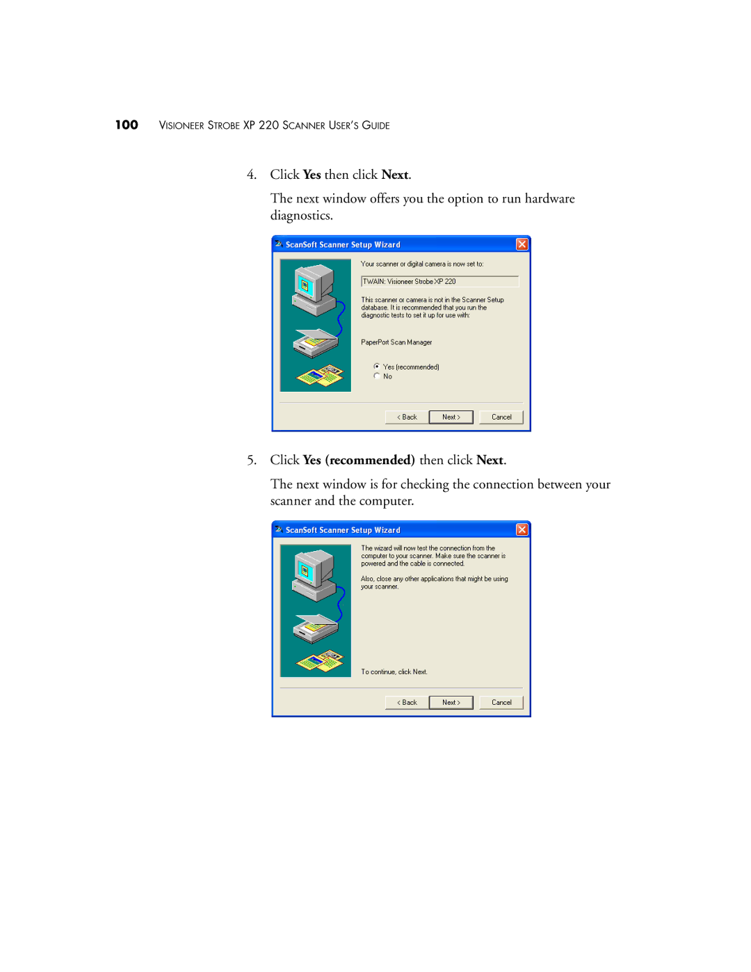 Visioneer 220 manual Click Yes recommended then click Next 
